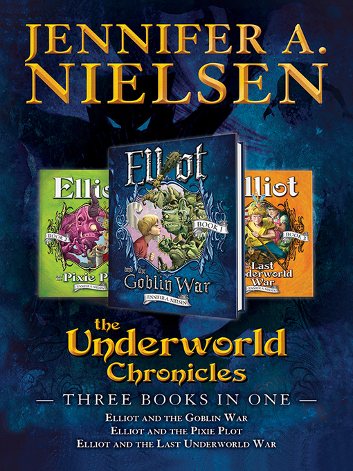 Title details for The Underworld Chronicles by Jennifer A. Nielsen - Available